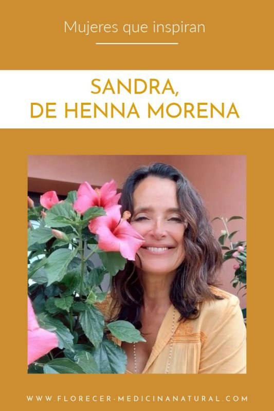 Mujeres que inspiran: Sandra de Henna Morena