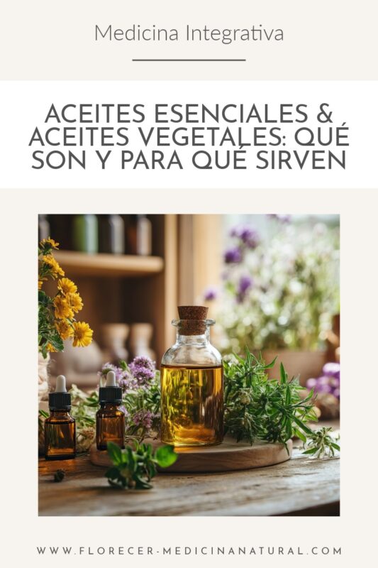 Aceites esenciales y aceites vegetales: qué son, para qué sirven y sus diferencias.
